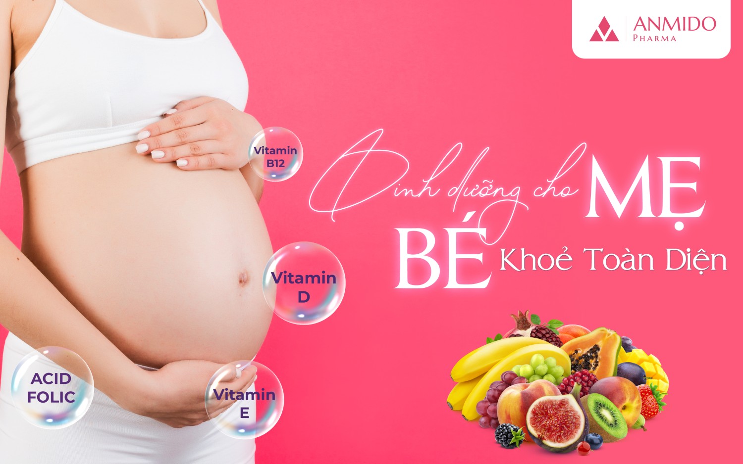 CHẾ ĐỘ DINH DƯỠNG CHO BÀ BẦU TRONG 9 THÁNG MANG THAI